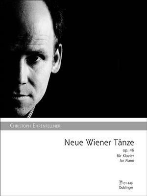 Christoph Ehrenfellner: Neue Wiener Tänze: Solo de Piano
