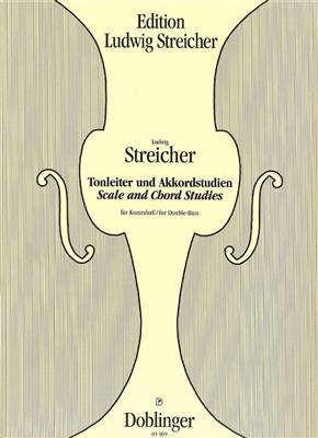 Ludwig Streicher: Tonleitern und Akkordstudien: Solo pour Contrebasse