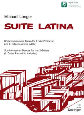 M. Langer: Suite Latina: Solo pour Guitare