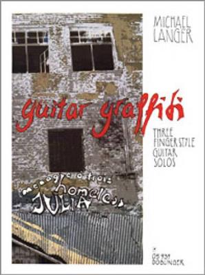 M. Langer: Guitar Graffiti: Solo pour Guitare