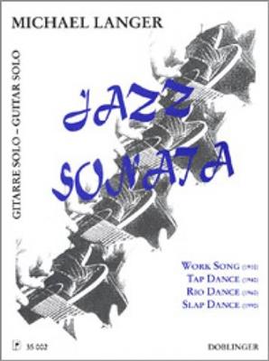 M. Langer: Jazz Sonata: Solo pour Guitare