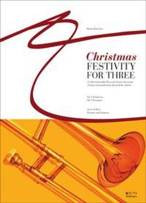 Martin Klaschka: Christmas Festivity for Three: Trombone (Ensemble)