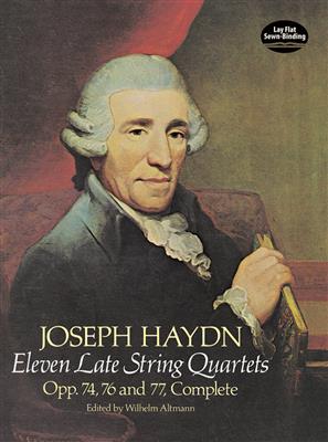 Franz Joseph Haydn: Eleven Late String Quartets: Quatuor à Cordes