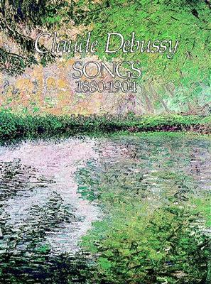 Claude Debussy: Songs 1880-1904: Solo pour Chant