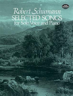Selected Songs For Solo Voice And Piano: Chant et Piano