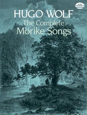 Hugo Wolf: The Complete Mörike Songs: Chant et Piano