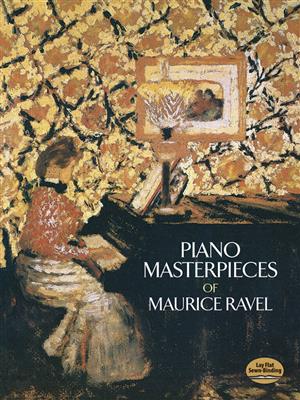 Maurice Ravel: Piano Masterpieces: Solo de Piano