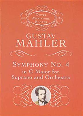 Gustav Mahler: Symphony No.4 In G - Soprano/Orchestra: Orchestre Symphonique