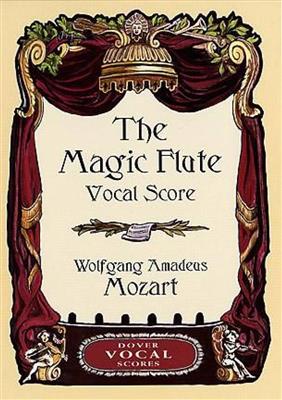 Wolfgang Amadeus Mozart: The Magic Flute Vocal Score: Chant et Piano