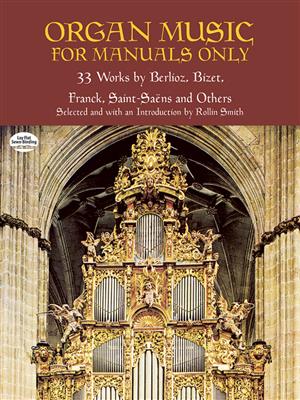 Organ Music for Manuals Only: Orgue