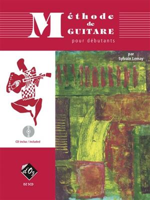 Sylvain Lemay: Méthode de guitare, vol. 1: Solo pour Guitare