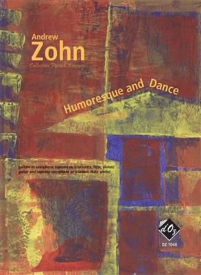 Andrew Zohn: Humoresque and Dance: Flûte Traversière et Accomp.