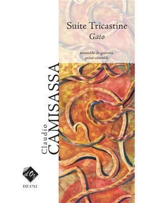 Claudio Camisassa: Suite Tricastine - Gato: Guitares (Ensemble)