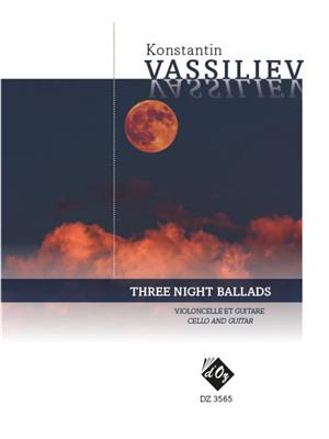 Three Night Ballads: (Arr. Konstantin Vassiliev): Guitare et Accomp.