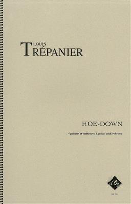 Louis Trépanier: Hoe-Down: Orchestre et Solo