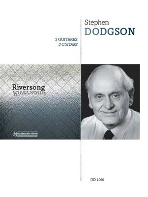 Stephen Dodgson: Riversong: Duo pour Guitares