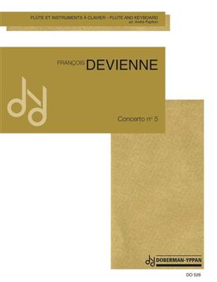 François Devienne: Concerto no. 5: Flûte Traversière et Accomp.