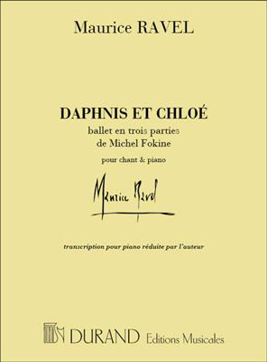 Maurice Ravel: Daphnis Ballet Piano Avec Choeur: Chœur Mixte et Piano/Orgue