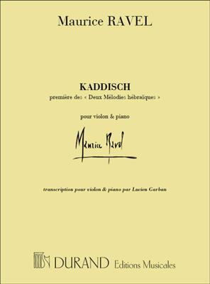 Maurice Ravel: Kaddisch: Violon et Accomp.