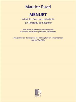 Maurice Ravel: Menuet (extrait du Tombeau de Couperin): Violon et Accomp.