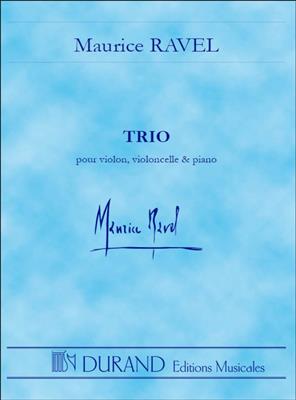 Maurice Ravel: Trio pour violon, violoncelle et piano: Trio pour Pianos