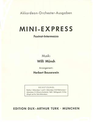 Willi Münch: Mini Express: Accordéons (Ensemble)