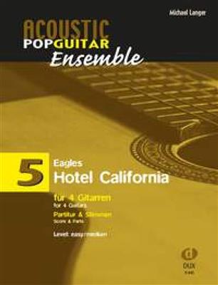 Hotel California: (Arr. Michael Langer): Trio/Quatuor de Guitares