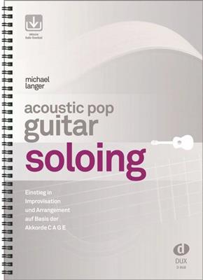 Michael Langer: Acoustic Pop Guitar Soloing: Solo pour Guitare