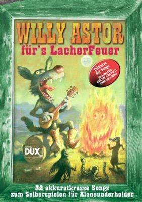 Willy Astor: Willy Astor für's Lacherfeuer: Solo pour Guitare