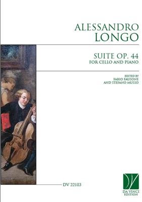 Alessandro Longo: Suite Op. 44: Violoncelle et Accomp.