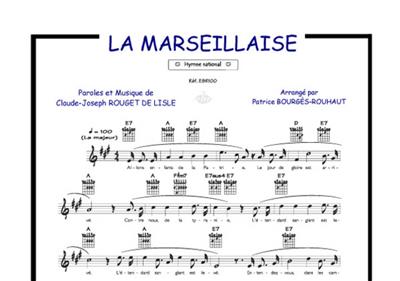 Claude Joseph Rouget de Lisle: La Marseillaise: (Arr. Patrice Bourgès): Piano, Voix & Guitare
