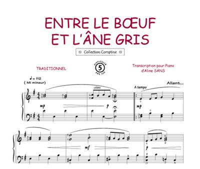 Entre le b?uf et l'âne gris: (Arr. Patrice Bourgès): Piano, Voix & Guitare