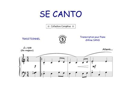 Se Canto: (Arr. Patrice Bourgès): Piano, Voix & Guitare