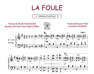Michel Rivgauche: La Foule: (Arr. Armelle Cocheril): Solo de Piano