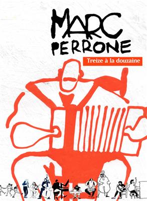 M. Perrone: Treize à la douzaine: Solo pour Accordéon