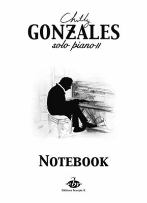 Chilly Gonzales: Notebook - Solo Piano II: Solo de Piano