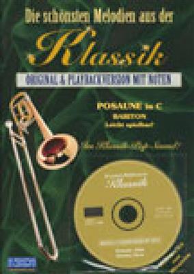 Die schönsten Melodien aus der Klassik: (Arr. Marty O'Brien): Solo pourTrombone