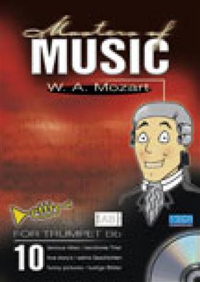 Wolfgang Amadeus Mozart: Masters Of Music - W.A. Mozart: (Arr. Marty O'Brien): Solo de Trompette