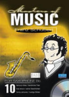 Franz Schubert: Masters Of Music - Franz Schubert: (Arr. Marty O'Brien): Saxophone