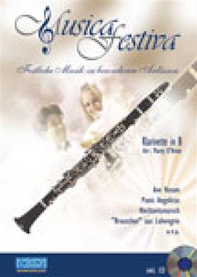 Musica Festiva: Musica Festiva: (Arr. Marty O'Brien): Solo pour Clarinette