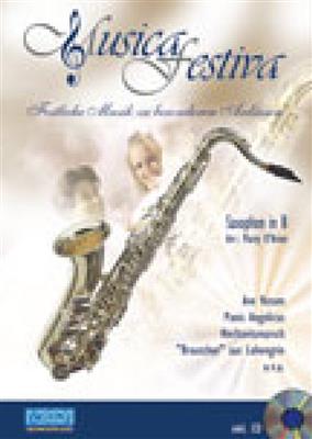 Musica Festiva: Musica Festiva: (Arr. Marty O'Brien): Saxophone