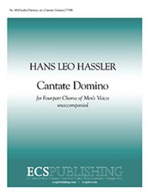 Hans Leo Hassler: Cantate Domino: (Arr. A. T. Davison): Voix Basses A Capella