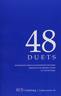 Victor Prahl: Forty-Eight Duets for Medium Voices: Solo pour Chant