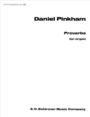 Daniel Pinkham: Proverbs: Orgue