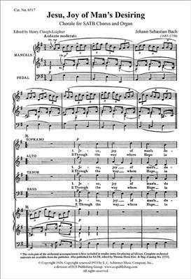 Johann Sebastian Bach: Jesu, Joy of Man's Desiring: (Arr. Henry Clough-Leighter): Chœur Mixte et Ensemble