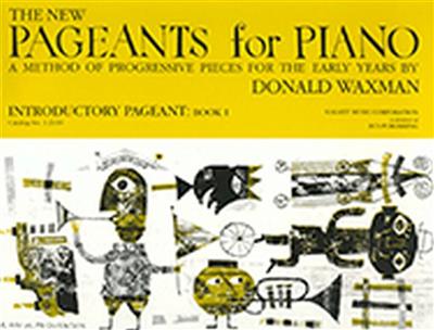 New Pageants for Piano: Introductory Pageant Bk. 1