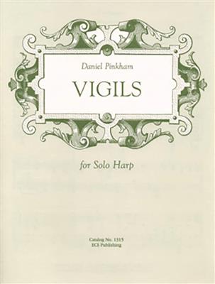 Daniel Pinkham: Vigils: Solo pour Harpe