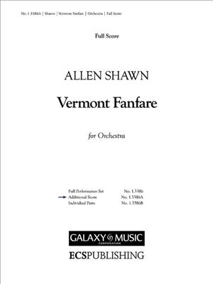 Allen Shawn: Vermont Fanfare: Orchestre Symphonique