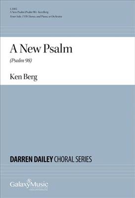 Ken Berg: A New Psalm (Psalm 98): (Arr. Leann Starkey): Orchestre Symphonique