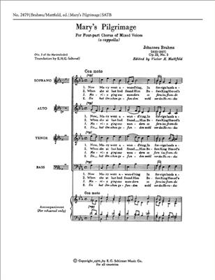 Johannes Brahms: Marienlieder: No. 3. Mary's Pilgrimage: (Arr. Victor H. Mattfeld): Chœur Mixte et Accomp.